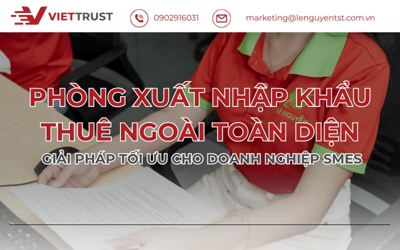 Tư Vấn Chuyển Đổi Mô Hình Xuất Nhập Khẩu – Giải Pháp Bền Vững Cho Doanh Nghiệp